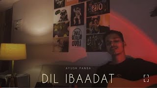 Dil Ebadat || Kk X c s mahdi || Raw Vocal || Soulful Vocal