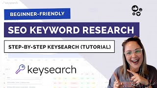 Beginner-Friendly SEO Keyword Research Tool: Keysearch Review & Tutorial