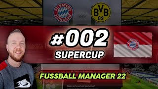Let's Play Fussball Manager 22 | Karriere 1 #2 - Supercup Finale - Borussia Dortmund