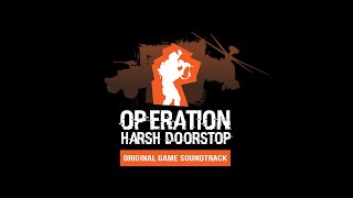 Operation: Harsh Doorstop Soundtrack, Track 3