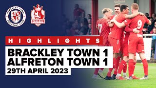 HIGHLIGHTS  Brackley Town 1 - 1 Alfreton Town