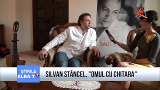 SILVAN STANCEL, OMUL CU CHITARA