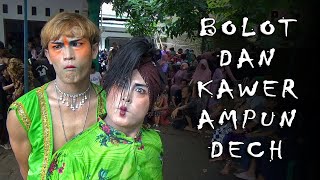 GUYONANE KAWER DAN BOLOT BERSAMA EBEG WAHYU TURONGGO PUTRI