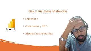 2. DAX: Tabla Calendario, Calculate, Average, buenas prácticas de Power BI, IF, entre otras cosas.