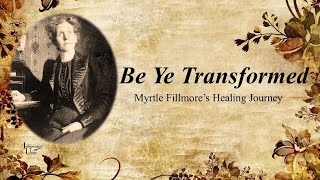 Be Ye Transformed