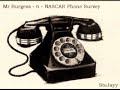 mr. burgess prank call 6 nascar phone survey