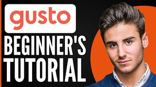 Gusto Payroll Tutorial for Beginners | How to Use Gusto 2025