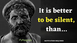 Pythagoras Quotes you should know before you Get Old || Quotes || #02