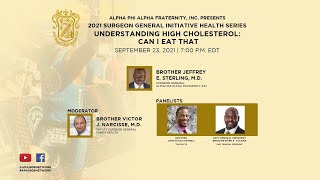 Surgeon General's Initiative Health Series - Understanding High Cholesterol: Can I Eat That?