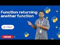 Function returning another function in Python | Python Tutorials - 2022 | Codegnan