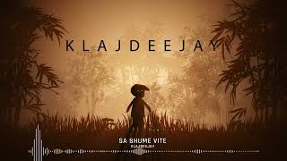 Sa shume vite - Klajdeejay