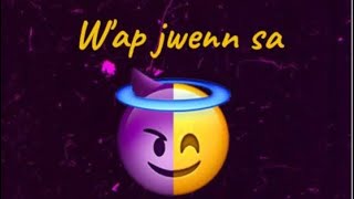 Wap jwenn sa - Bull diamond x T-fat x Top ZZ (official audio)