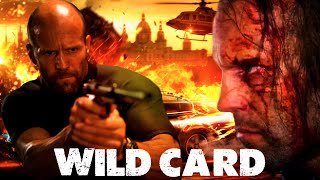 Wild Card | Hollywood Blockbuster Jason Statham English Movie | Jason Statham Su