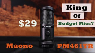 Maono PM461TR USB Microphone Audio Review and Unboxing. King of Budget Microphones?