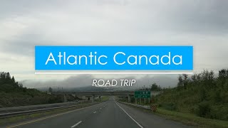 Exploring New Brunswick - Maritime Road Trip Day 2