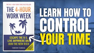 Escape The 9-5:  MOST IMPORTANT LESSONS from 'The 4-Hour Workweek'