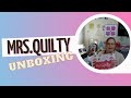 Mrs.Quilty subscription unboxing and Review