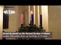 Choral Eucharist for the Second Sunday of Advent | St Albans Cathedral