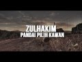 Zulhakim - Pandai Piih Kawan(Lirik)