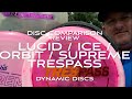 Disc Comparison Review: Lucid Ice Orbit Supreme Trespass