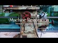 Restoration of the 80 year old Wadkin EP Spindle Moulder