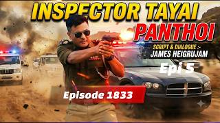 INSPECTOR TAYAI 1833 - PANTHOI - 5 (CRIME STORY) || 17th JUNE 2026 || 90.0 WAHONG RADIO (DIAMOND TV)