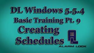 DL-Windows Training Course: 09 - Creating Schedules