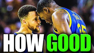 How GOOD Was The Steph Curry and Kevin Durant Duo Actually?