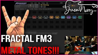 FRACTAL FM 3 | Monster Metal Tones!!!