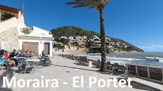 4K MORAIRA El Portet – A Windy Weekend Walking Tour in Spring – #morairacostablancaspain