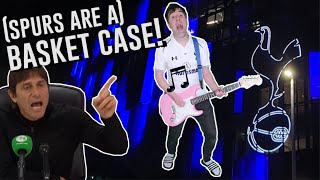 🎵 (SPURS ARE A) BASKET CASE! 🎵 | Funny Antonio Conte Tottenham Green Day Parody [Jim Daly]