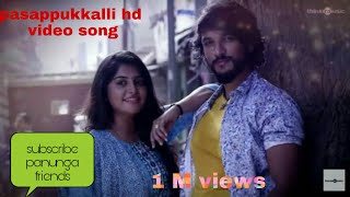#Pasappukkalli hd video song/Devarattam/Gautham Karthik/Muthaiya/Nivas