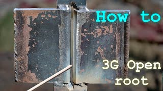 Guidelines for welding in an 3G position that beginners must try