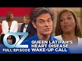 Dr. Oz | S7 | Ep 32 | Queen Latifah's Heart Disease Wake-Up Call | Full Episode