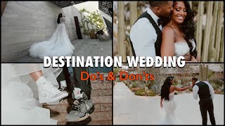 DESTINATION WEDDING DO'S AND DON'TS - SOLAZ CABO