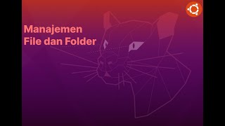 Manajemen File dan Folder di Linux Ubuntu