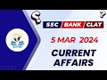 Current Affairs of 5 Mar 2024 (Bilingual)