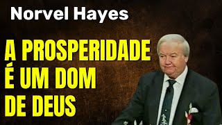 Norvel Hayes - A PROSPERIDADE É UM DOM DE DEUS.  Em Português.