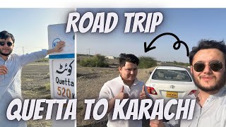 Quetta to Karachi Trip by Road😍🚘🛣️ | Meet My Road Trip Partner @Hydr_z_vlog