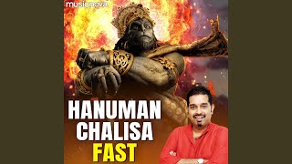 Hanuman Chalisa Fast by Shankar Mahadevan