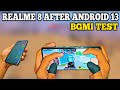 Realme 8 After Android 13 Update Bgmi Test / Realme 8 Pubg Test / Realme 8 Bgmi Test