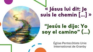 EPU DE GRANBY - JESUS LUI DIT: JE SUIS LE CHEMIN/ JESÚS LE DIJO: YO SOY EL CAMINO - PASTEUR V. AUGER