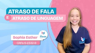 ATRASO DE FALA E ATRASO DE LINGUAGEM. #fonoaudiologia #CRIANÇA