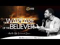 The Warfare of The Believer || Apostle Effa Emmanuel Isaac || 21:07:2024