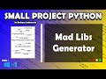 Python Mad Libs Generator || Small Project 01
