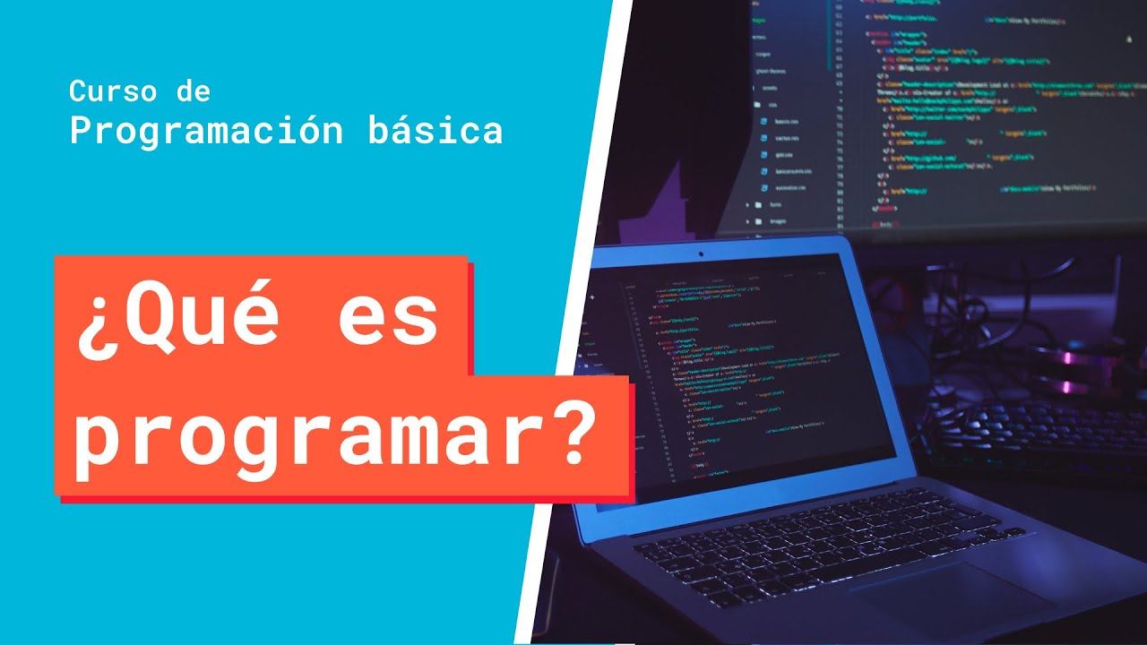 ¿Qué Es Programar? | Curso Básico De Programación - YouTube