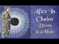 Alice In Chains - Down in a Hole (Medieval Style Cover, Bardcore)