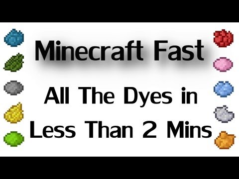 Minecraft Fast - All the Dyes in less than 2 Minutes! Minecraft Fast - All the Dyes in less than 2 Minutes!