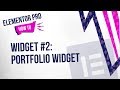 Elementor Pro Widgets #2: Portfolio Widget