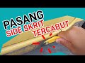 Pasang Side Skirt Tercabut / MYVI